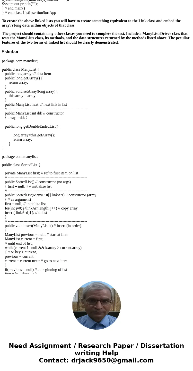 Create a class called ManyLists. It encapsulates an instance variable that is a long array. The length of the array should be dependent on an argument passed in