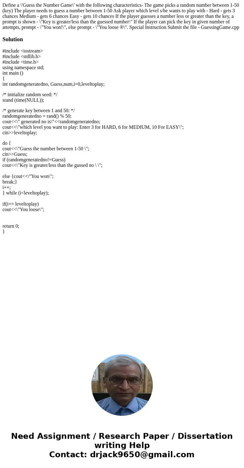 Define a \'Guess the Number Game\' with the following characteristics- The game picks a random number between 1-50 (key) The player needs to guess a number bet  Define a \'Guess the Number Game\' with the following characteristics- The game picks a random number between 1-50 (key) The player needs to guess a number bet