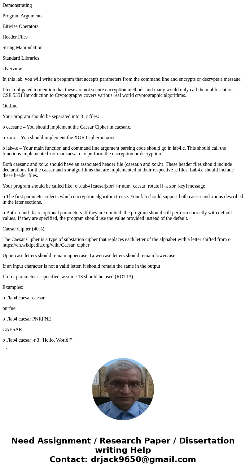 Demonstrating Program Arguments Bitwise Operators Header Files String Manipulation Standard Libraries Overview In this lab, you will write a program that accept Demonstrating Program Arguments Bitwise Operators Header Files String Manipulation Standard Libraries Overview In this lab, you will write a program that accept