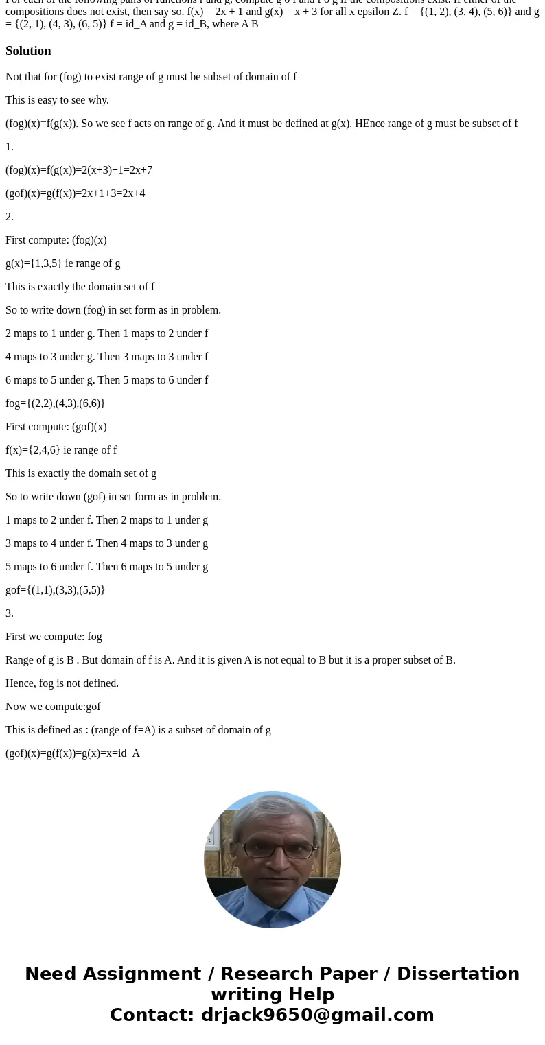 Discrete Math: For each of the following pairs of functions f and g, compute g o f and f o g if the compositions exist. If either of the compositions does not e Discrete Math: For each of the following pairs of functions f and g, compute g o f and f o g if the compositions exist. If either of the compositions does not e