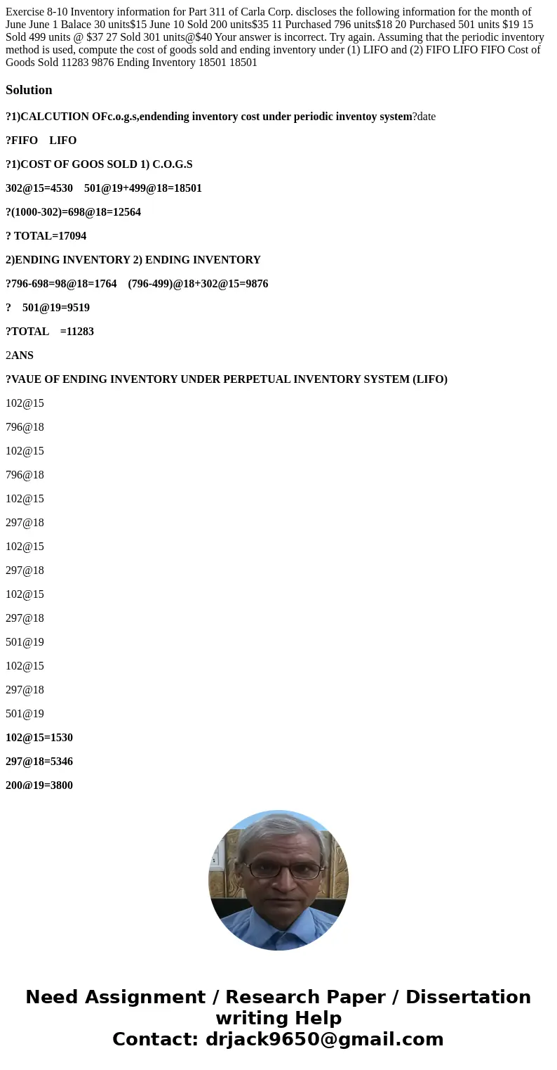 Exercise 8-10 Inventory information for Part 311 of Carla Corp. discloses the following information for the month of June June 1 Balace 30 units$15 June 10 Sol  Exercise 8-10 Inventory information for Part 311 of Carla Corp. discloses the following information for the month of June June 1 Balace 30 units$15 June 10 Sol