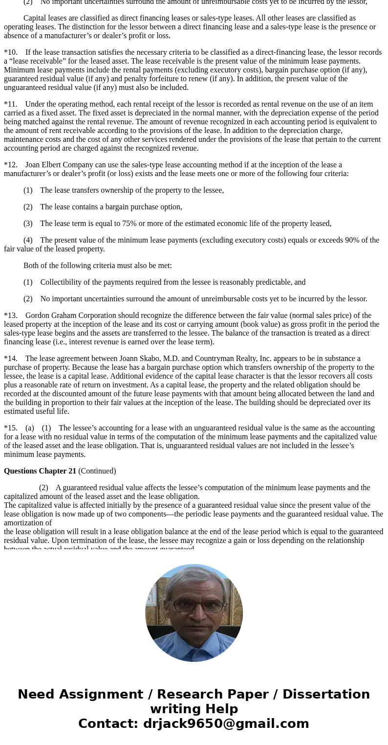 Explain why a company like Southwest Airlines would prefer to classify their long-term leases as operating leases or capital leases. Give the pros and cons of e Explain why a company like Southwest Airlines would prefer to classify their long-term leases as operating leases or capital leases. Give the pros and cons of e