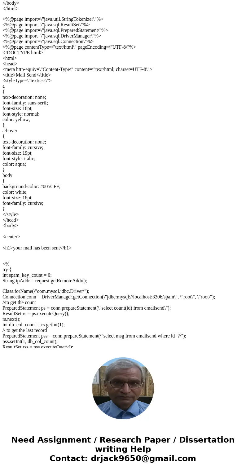 find at least ten pieces of spam mail from any account, whether it be home, work, school, or something else. using e-mail header and any website that might prov find at least ten pieces of spam mail from any account, whether it be home, work, school, or something else. using e-mail header and any website that might prov