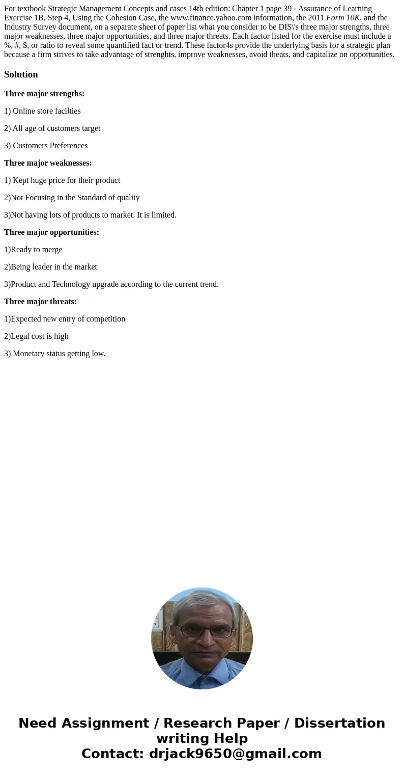 For textbook Strategic Management Concepts and cases 14th edition: Chapter 1 page 39 - Assurance of Learning Exercise 1B, Step 4, Using the Cohesion Case, the w