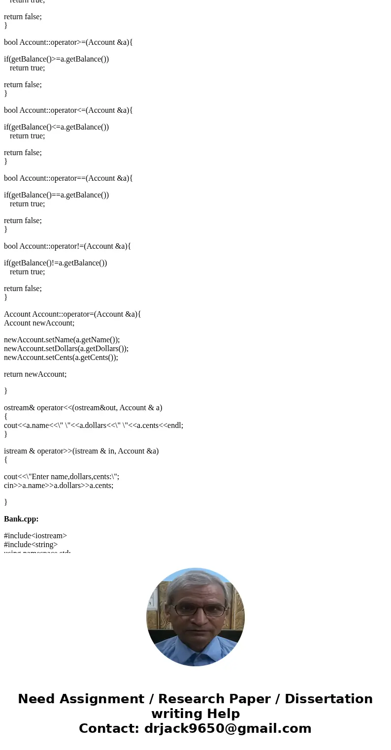 for this programming assignment you will create a class called Acount. It will have class variables of name of type string, dollars of type int, and cents of ty for this programming assignment you will create a class called Acount. It will have class variables of name of type string, dollars of type int, and cents of ty