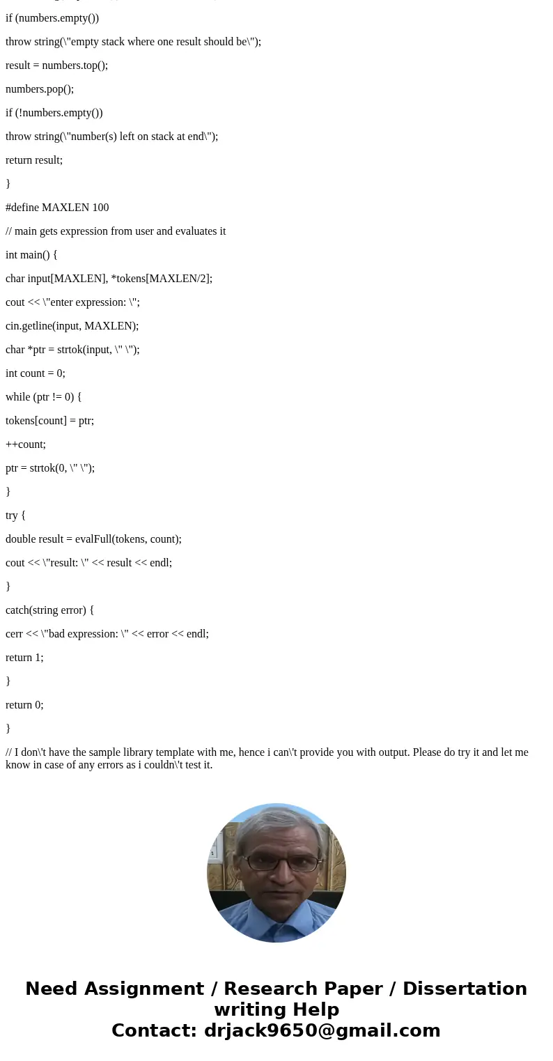 Given intstack.h, usestack.cpp, and evalfull.cpp. You must write a function balanced to complete this program the evalfull.cpp. . Edit evalFull.cpp so that bala Given intstack.h, usestack.cpp, and evalfull.cpp. You must write a function balanced to complete this program the evalfull.cpp. . Edit evalFull.cpp so that bala