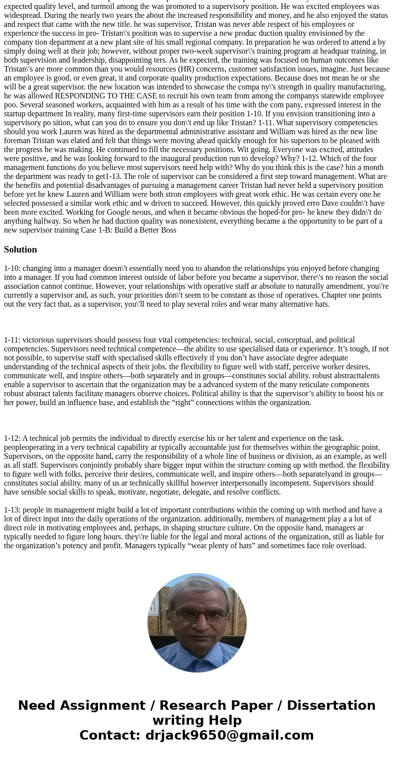 Good afternoon I am looking for some help with my Supervision Today – 8th Edition * Stephen P. Robbins and David A. DeCenzo textbook, need Thinking Critically q Good afternoon I am looking for some help with my Supervision Today – 8th Edition * Stephen P. Robbins and David A. DeCenzo textbook, need Thinking Critically q