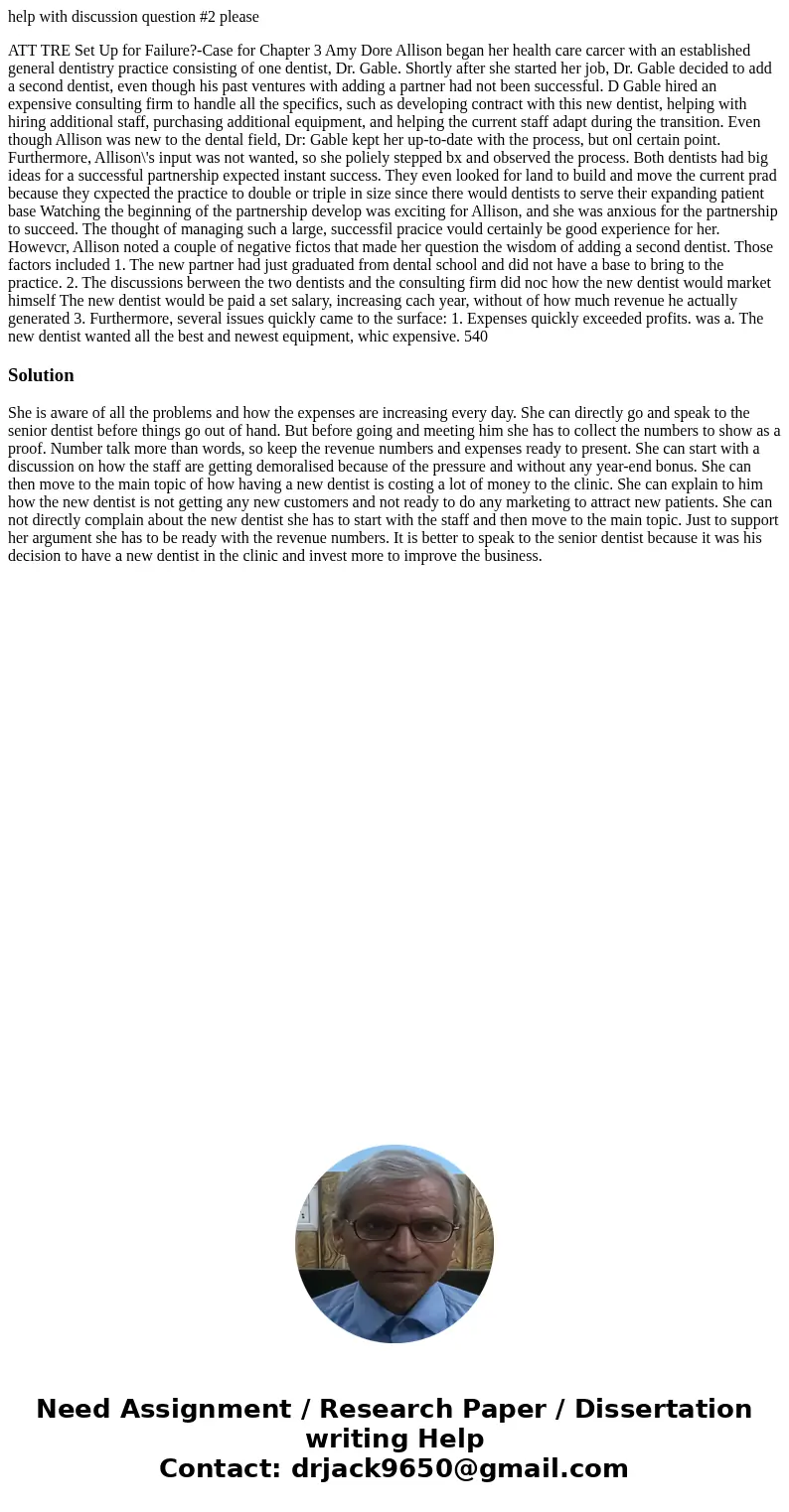 help with discussion question #2 please ATT TRE Set Up for Failure?-Case for Chapter 3 Amy Dore Allison began her health care carcer with an established genera  help with discussion question #2 please ATT TRE Set Up for Failure?-Case for Chapter 3 Amy Dore Allison began her health care carcer with an established genera