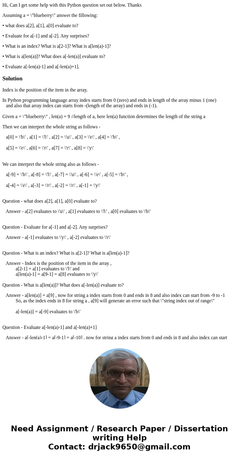Hi, Can I get some help with this Python question set out below. Thanks Assuming a = \ Hi, Can I get some help with this Python question set out below. Thanks Assuming a = \