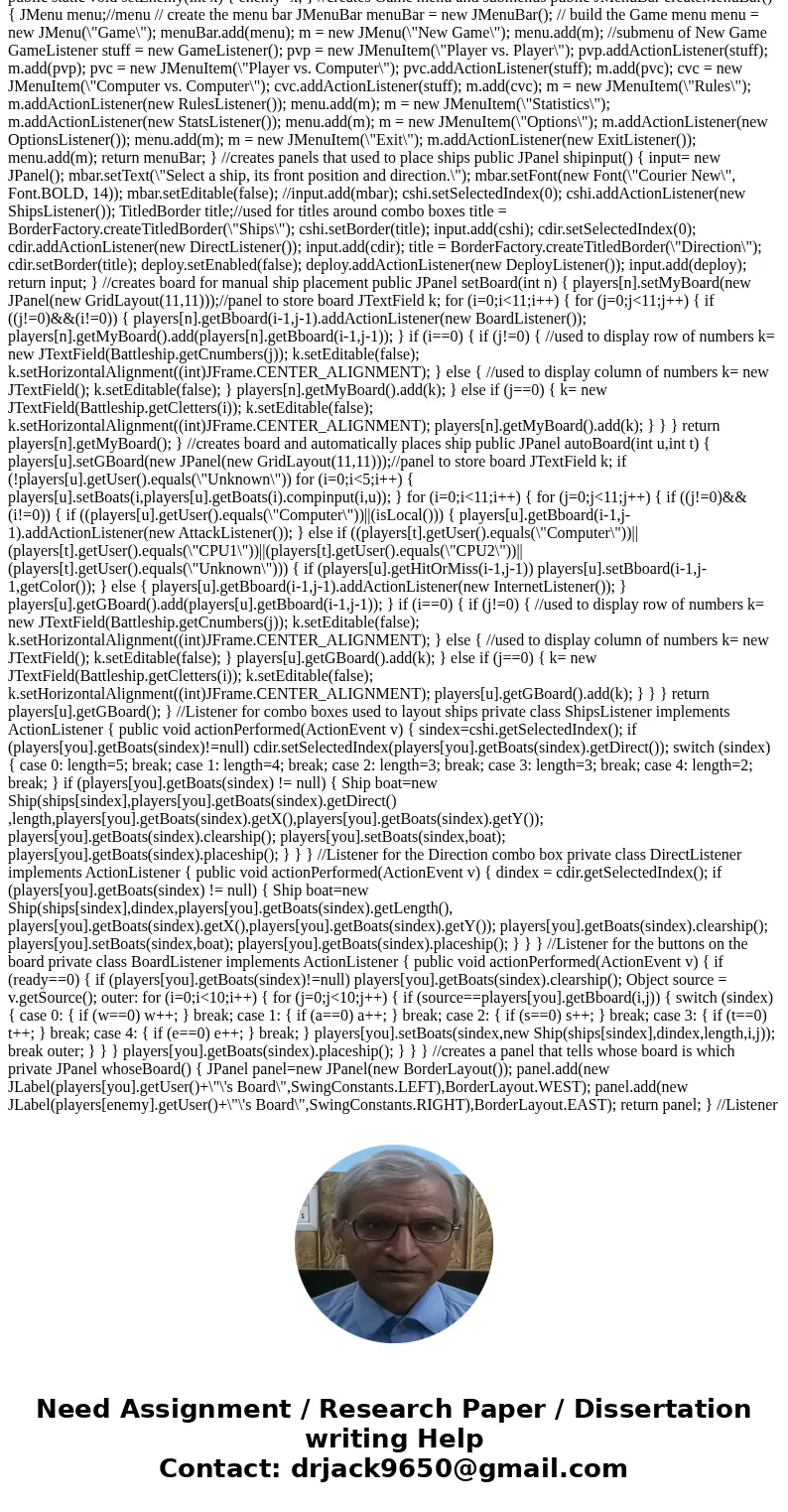 i need a taking turn method for a player vs computer battleship game in java. when a user slects on players board then computer should be able to pick one on th i need a taking turn method for a player vs computer battleship game in java. when a user slects on players board then computer should be able to pick one on th
