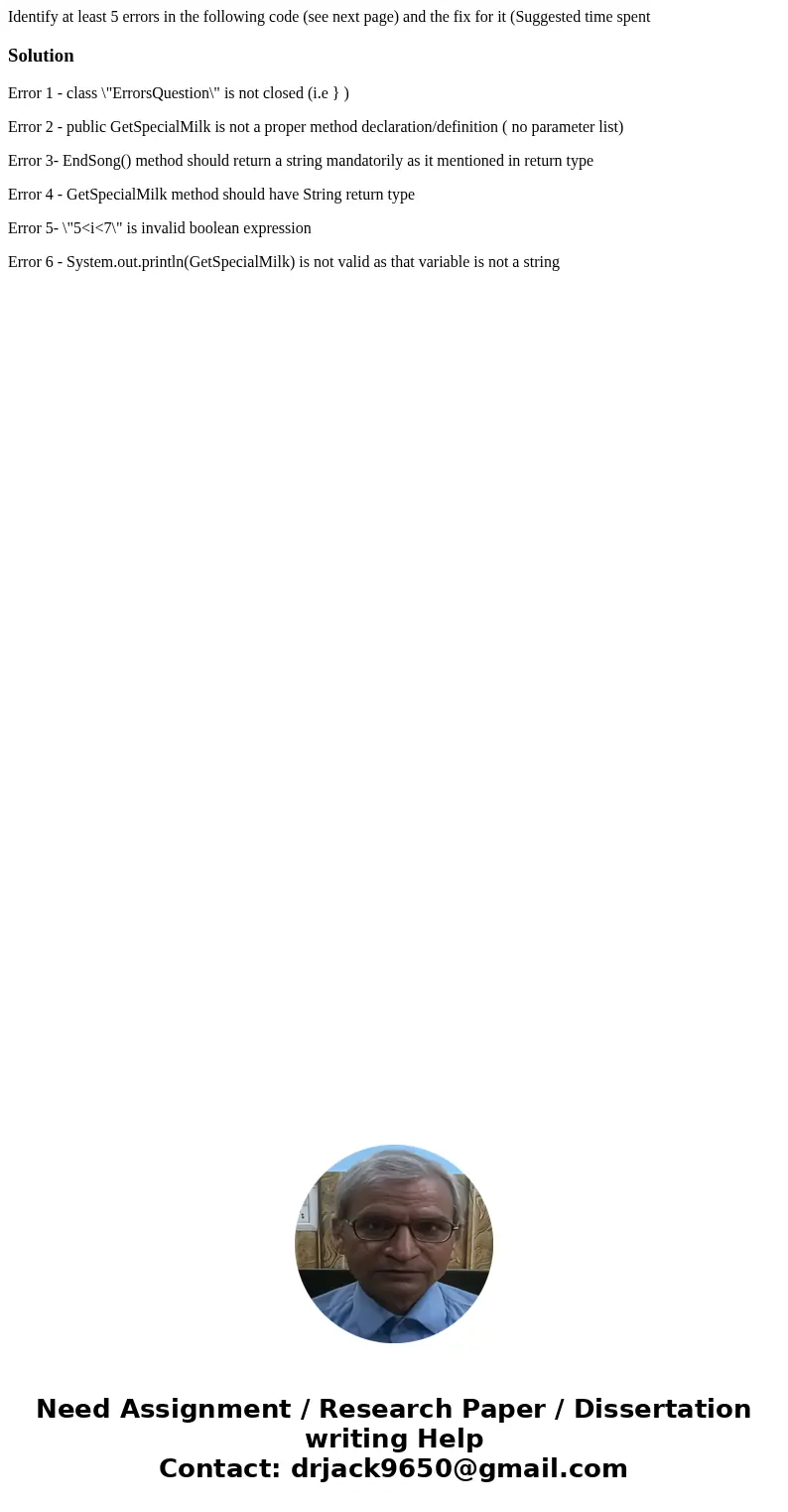 Identify at least 5 errors in the following code (see next page) and the fix for it (Suggested time spent SolutionError 1 - class \  Identify at least 5 errors in the following code (see next page) and the fix for it (Suggested time spent SolutionError 1 - class \