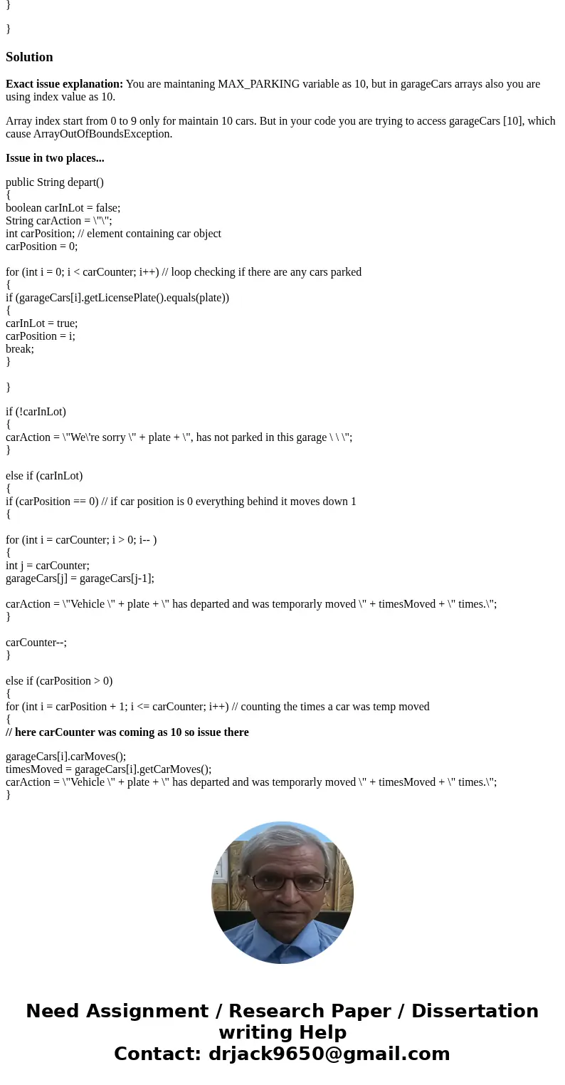 I\'m writing a garage java program and im getting out of bounds exceptions, my temp move method is messed up, and im having problems print the file to a txt.fil I\'m writing a garage java program and im getting out of bounds exceptions, my temp move method is messed up, and im having problems print the file to a txt.fil