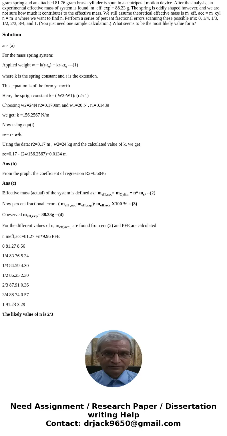 In an experiment similar to the one you did in lab, the following data was recorded for a spring obeying Hooke\'s Law. After a careful inspection of the data,   In an experiment similar to the one you did in lab, the following data was recorded for a spring obeying Hooke\'s Law. After a careful inspection of the data,