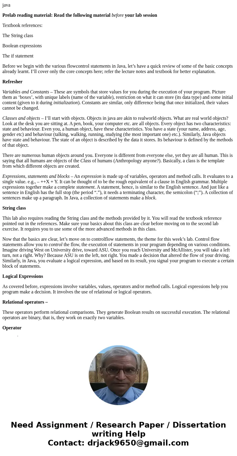 java Prelab reading material: Read the following material before your lab session Textbook references: The String class Boolean expressions The if statement Bef