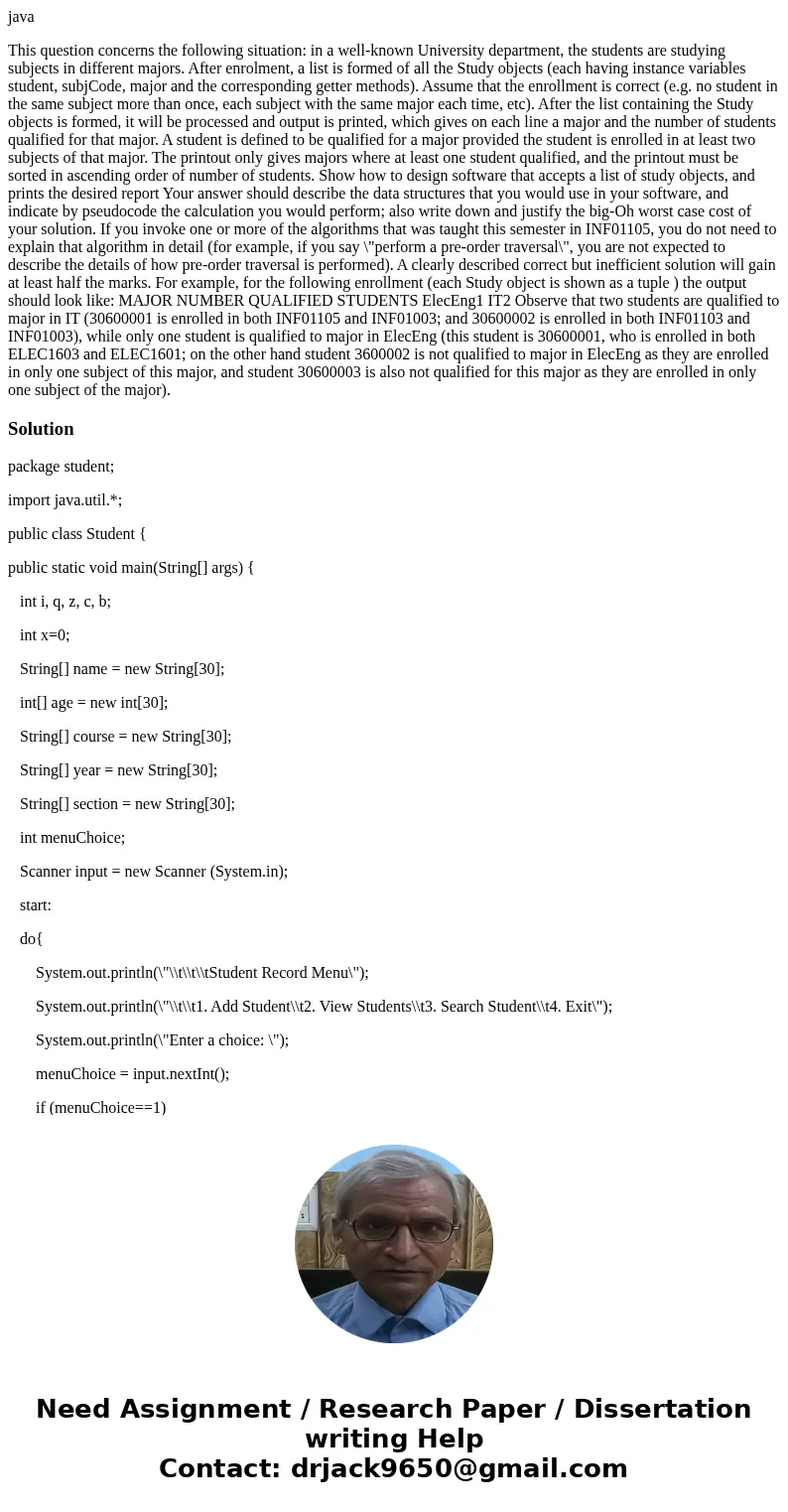 java This question concerns the following situation: in a well-known University department, the students are studying subjects in different majors. After enrolm java This question concerns the following situation: in a well-known University department, the students are studying subjects in different majors. After enrolm