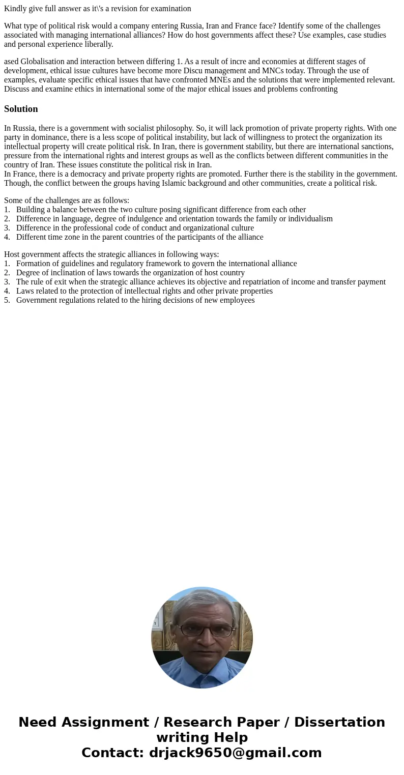 Kindly give full answer as it\'s a revision for examination What type of political risk would a company entering Russia, Iran and France face? Identify some of  Kindly give full answer as it\'s a revision for examination What type of political risk would a company entering Russia, Iran and France face? Identify some of