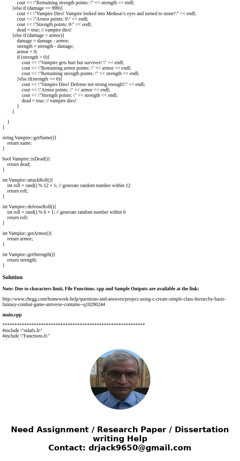 Language: C++ Original Question: http://www.chegg.com/homework-help/questions-and-answers/project-using-c-create-simple-class-hierarchy-basis-fantasy-combat-gam Language: C++ Original Question: http://www.chegg.com/homework-help/questions-and-answers/project-using-c-create-simple-class-hierarchy-basis-fantasy-combat-gam