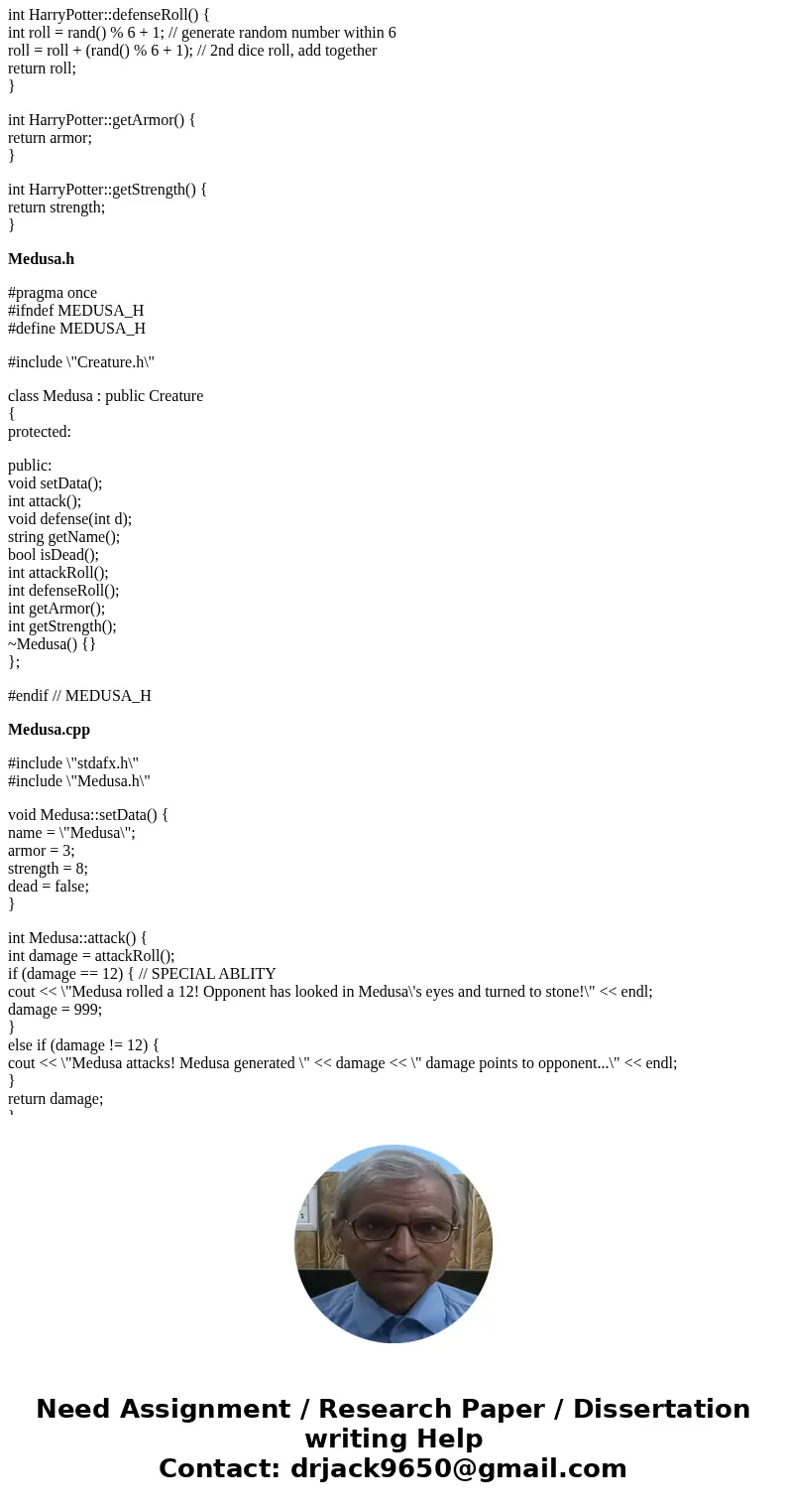 Language: C++ Original Question: http://www.chegg.com/homework-help/questions-and-answers/project-using-c-create-simple-class-hierarchy-basis-fantasy-combat-gam Language: C++ Original Question: http://www.chegg.com/homework-help/questions-and-answers/project-using-c-create-simple-class-hierarchy-basis-fantasy-combat-gam