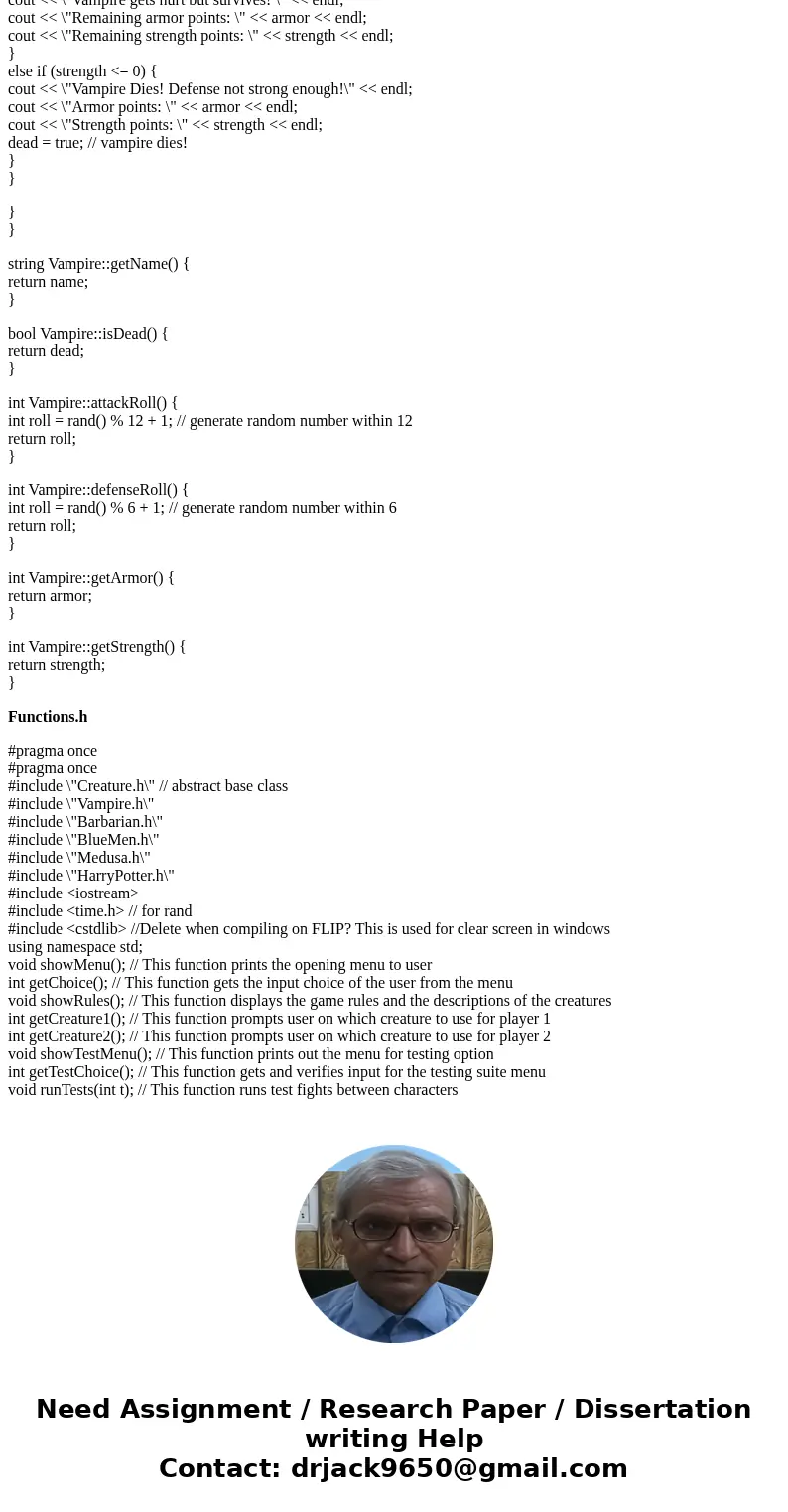 Language: C++ Original Question: http://www.chegg.com/homework-help/questions-and-answers/project-using-c-create-simple-class-hierarchy-basis-fantasy-combat-gam Language: C++ Original Question: http://www.chegg.com/homework-help/questions-and-answers/project-using-c-create-simple-class-hierarchy-basis-fantasy-combat-gam