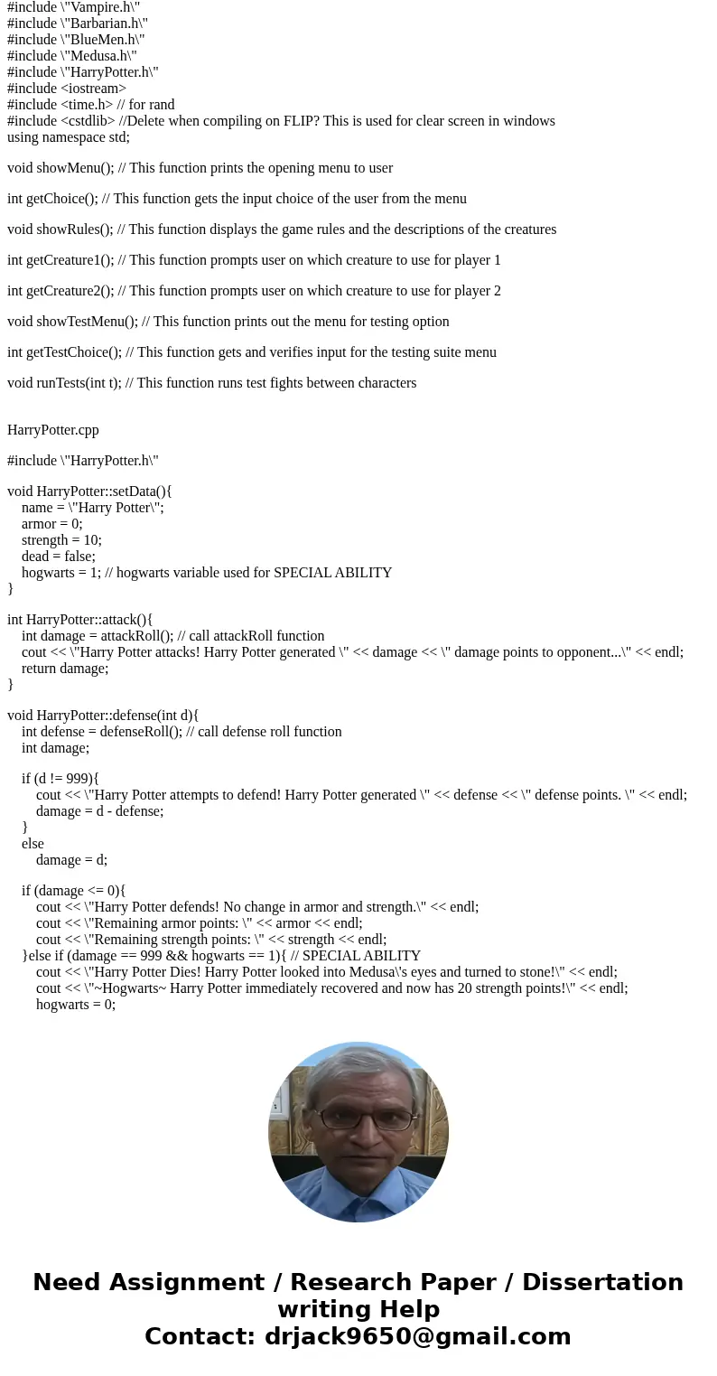 Language: C++ Original Question: http://www.chegg.com/homework-help/questions-and-answers/project-using-c-create-simple-class-hierarchy-basis-fantasy-combat-gam Language: C++ Original Question: http://www.chegg.com/homework-help/questions-and-answers/project-using-c-create-simple-class-hierarchy-basis-fantasy-combat-gam