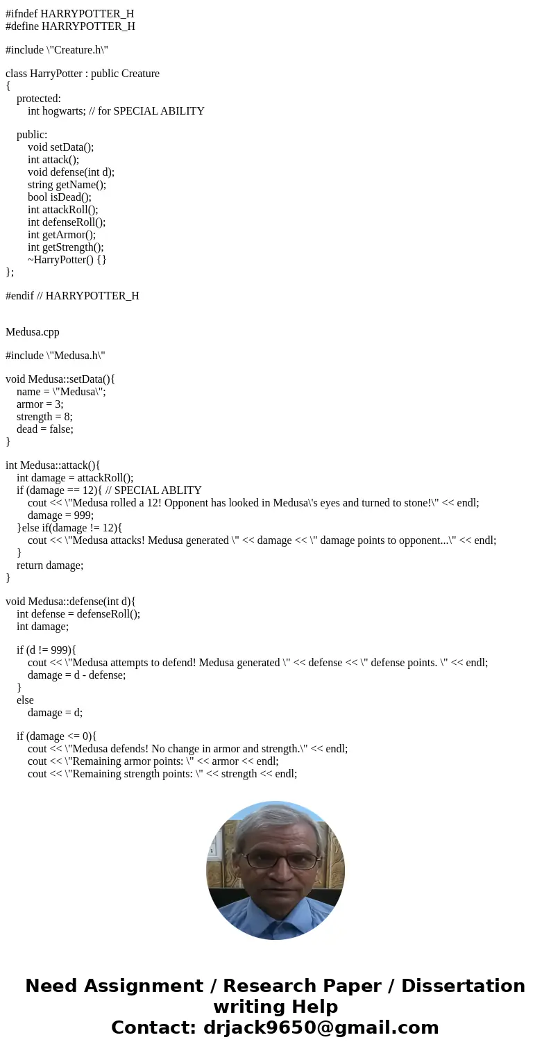 Language: C++ Original Question: http://www.chegg.com/homework-help/questions-and-answers/project-using-c-create-simple-class-hierarchy-basis-fantasy-combat-gam Language: C++ Original Question: http://www.chegg.com/homework-help/questions-and-answers/project-using-c-create-simple-class-hierarchy-basis-fantasy-combat-gam
