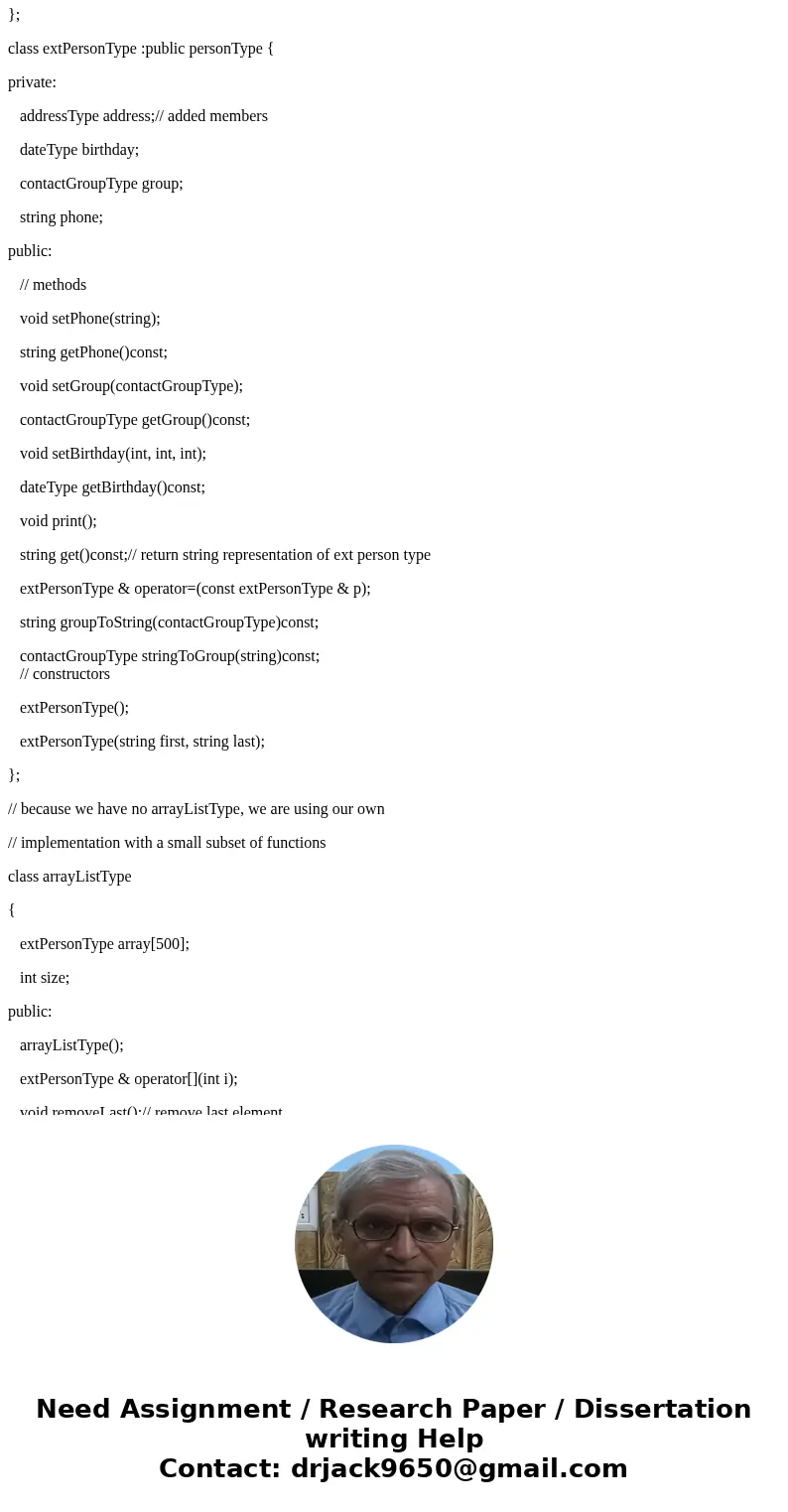 Need help rewriting this code to be stored in a vector object. #include #include #include #include using namespace std; enum contactGroupType {// used in extPer Need help rewriting this code to be stored in a vector object. #include #include #include #include using namespace std; enum contactGroupType {// used in extPer