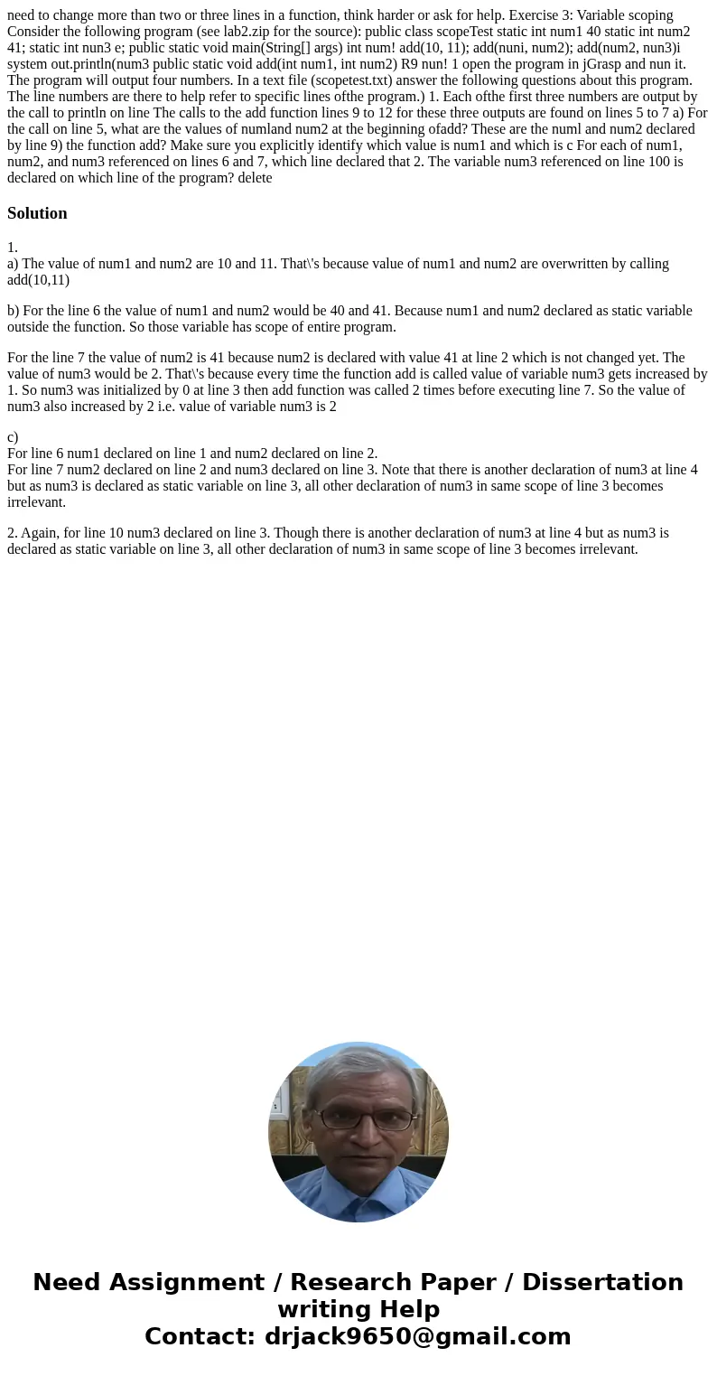 need to change more than two or three lines in a function, think harder or ask for help. Exercise 3: Variable scoping Consider the following program (see lab2.  need to change more than two or three lines in a function, think harder or ask for help. Exercise 3: Variable scoping Consider the following program (see lab2.