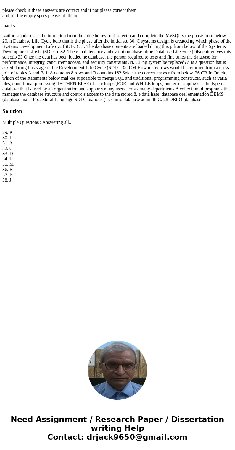 please check if these answers are correct and if not please correct them. and for the empty spots please fill them. thanks ization standards se the info ation   please check if these answers are correct and if not please correct them. and for the empty spots please fill them. thanks ization standards se the info ation