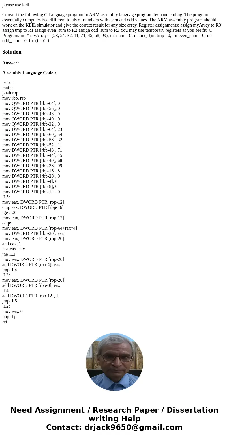 please use keil Convert the following C Language program to ARM assembly language program by hand coding. The program essentially computes two different totals 