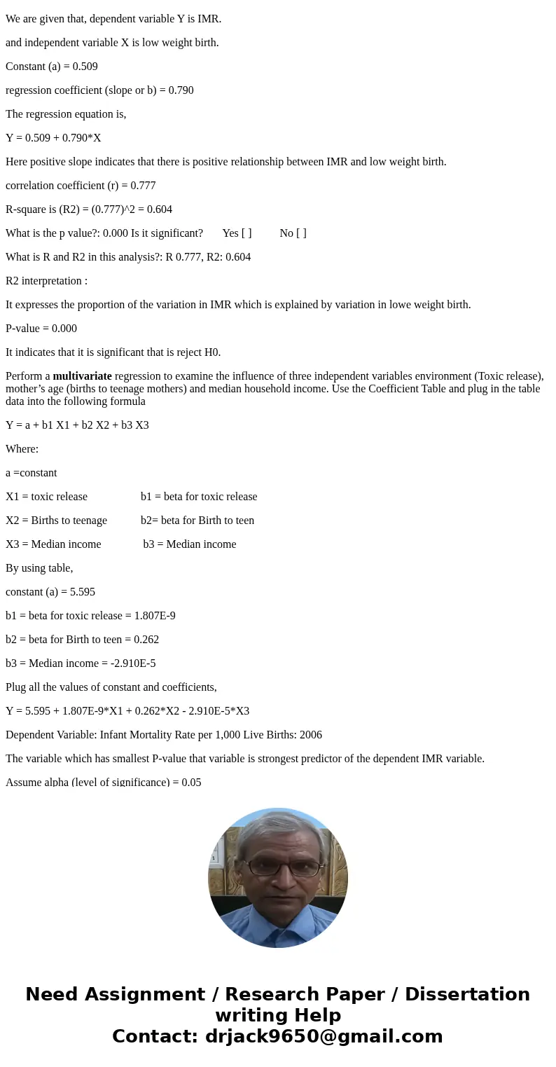 Problem 2-Regression Use STATE10-HEALTH-50 to perform a regression analysis. On the SPSS menu, follow this command: Analyze à Regression àLinear Perform a regre