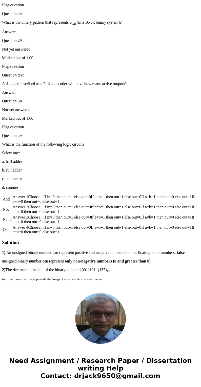 Question 1 Not yet answered Marked out of 1.00 Flag question Question text True/False: An unsigned binary number can represent positive and negative numbers but Question 1 Not yet answered Marked out of 1.00 Flag question Question text True/False: An unsigned binary number can represent positive and negative numbers but