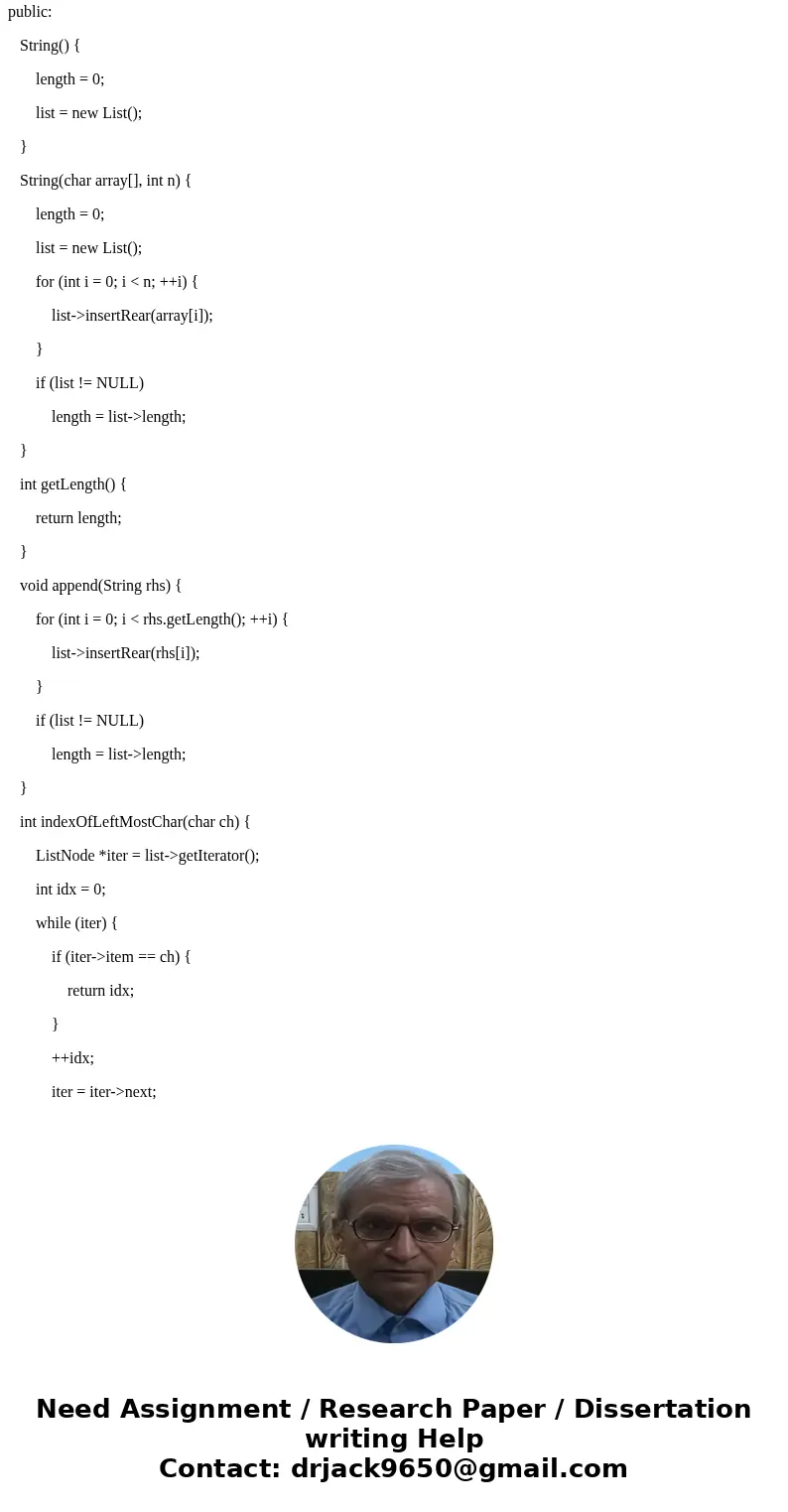 Specify and implement an ADT character string by using a linked chain of characters. Include typical operations such as nding its length, appending one string t Specify and implement an ADT character string by using a linked chain of characters. Include typical operations such as nding its length, appending one string t