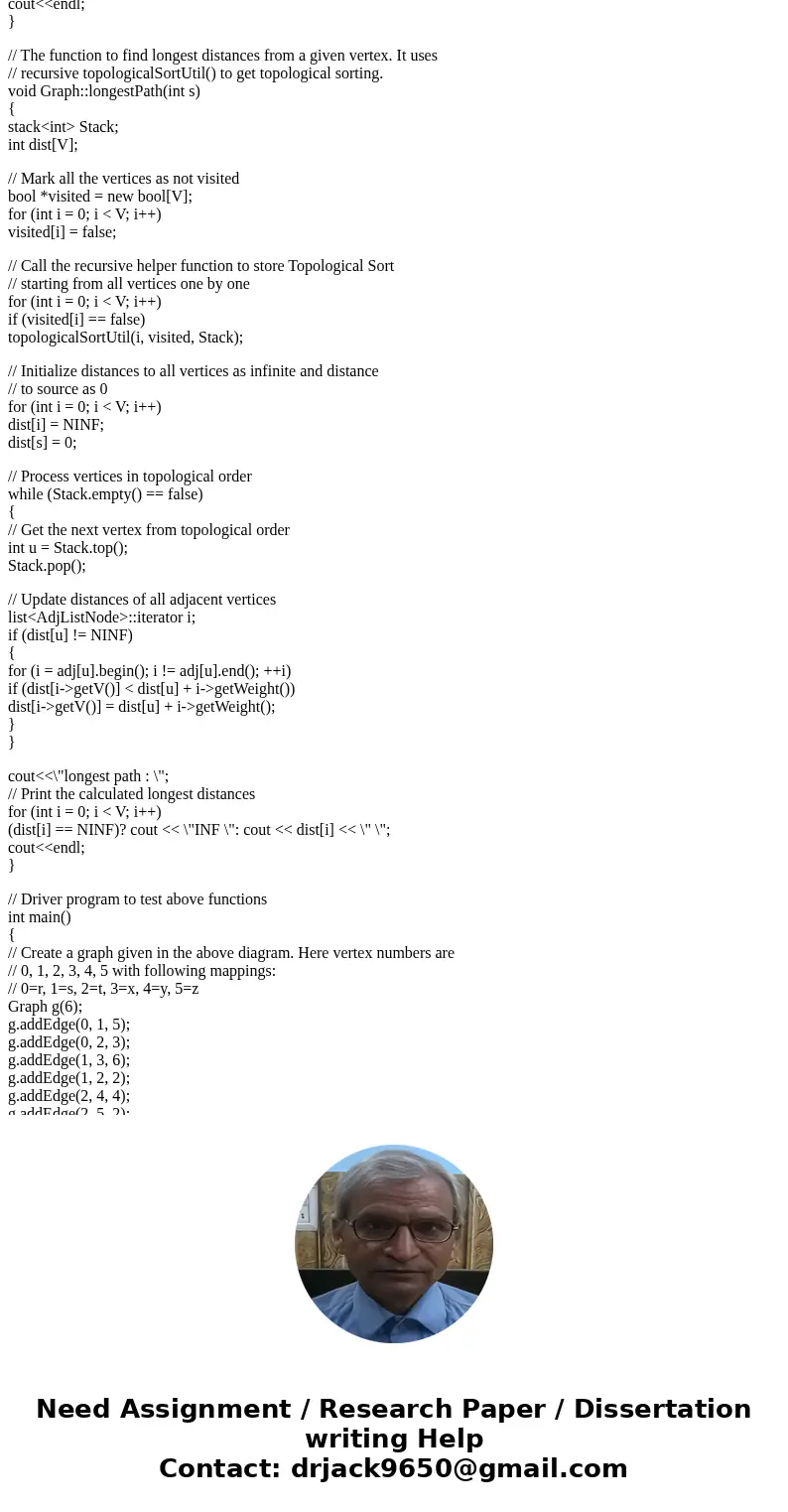 start end Solution// C++ program to find single source shortest paths for Directed Acyclic Graphs #include<iostream> #include <list> #include <s  start end Solution// C++ program to find single source shortest paths for Directed Acyclic Graphs #include<iostream> #include <list> #include <s
