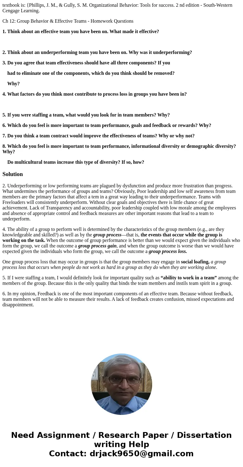 textbook is: {Phillips, J. M., & Gully, S. M. Organizational Behavior: Tools for success. 2 nd edition - South-Western Cengage Learning. Ch 12: Group Behavi textbook is: {Phillips, J. M., & Gully, S. M. Organizational Behavior: Tools for success. 2 nd edition - South-Western Cengage Learning. Ch 12: Group Behavi