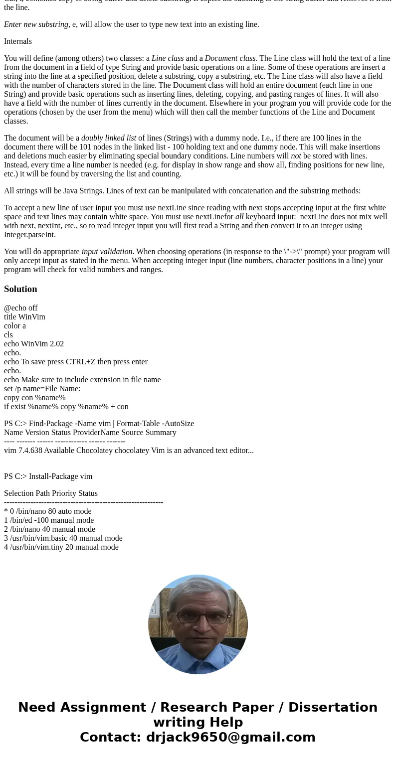 The Program Your program will be a line editor. A line editor is an editor where all operations are performed by entering commands at the command line. Commands The Program Your program will be a line editor. A line editor is an editor where all operations are performed by entering commands at the command line. Commands