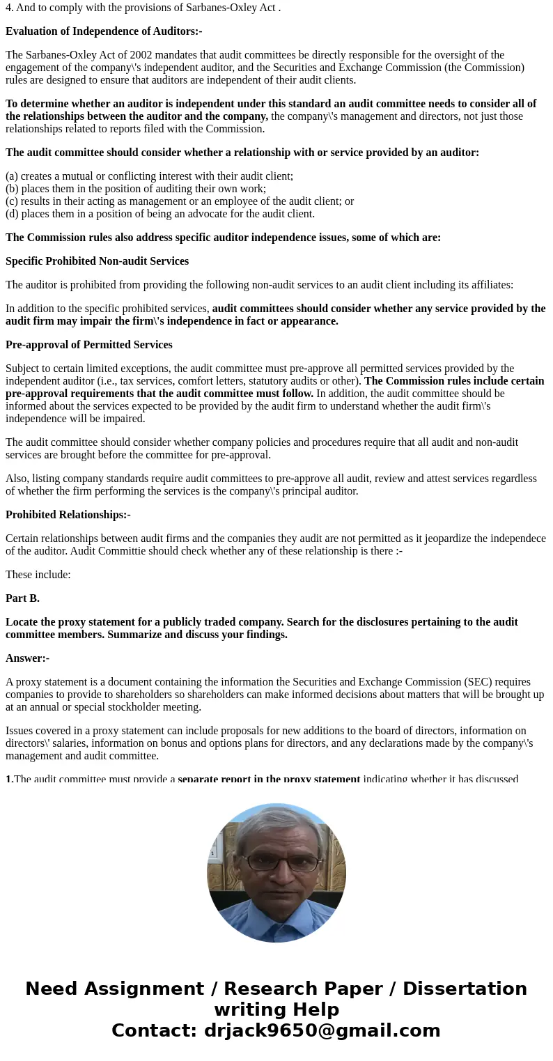 The Sarbanes-Oxley Act mandates that the audit committee of the board of directors of public companies be directly responsible for the appointment, compensatio  The Sarbanes-Oxley Act mandates that the audit committee of the board of directors of public companies be directly responsible for the appointment, compensatio