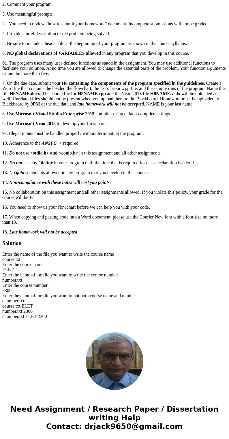 This assignment uses functins, files, and strings. Enough flexibility is provided for you to apply your knowledge of C++ programing to develop your solution. De This assignment uses functins, files, and strings. Enough flexibility is provided for you to apply your knowledge of C++ programing to develop your solution. De