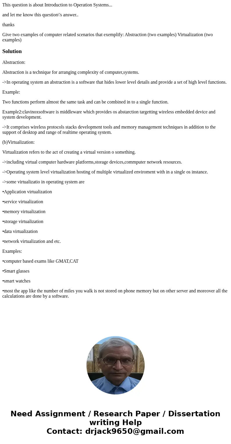 This question is about Introduction to Operation Systems... and let me know this question\'s answer.. thanks Give two examples of computer related scenarios tha This question is about Introduction to Operation Systems... and let me know this question\'s answer.. thanks Give two examples of computer related scenarios tha