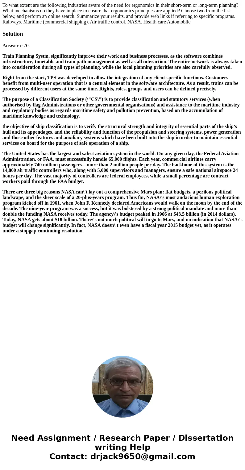 To what extent are the following industries aware of the need for ergonomics in their short-term or long-term planning? What mechanisms do they have in place t  To what extent are the following industries aware of the need for ergonomics in their short-term or long-term planning? What mechanisms do they have in place t