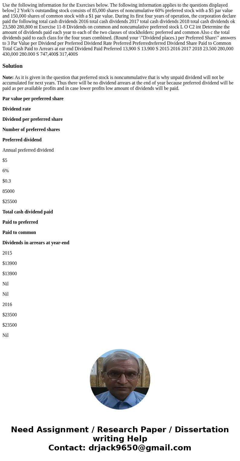  Use the following information for the Exercises below. The following information applies to the questions displayed below] 2 York\'s outstanding stock consists