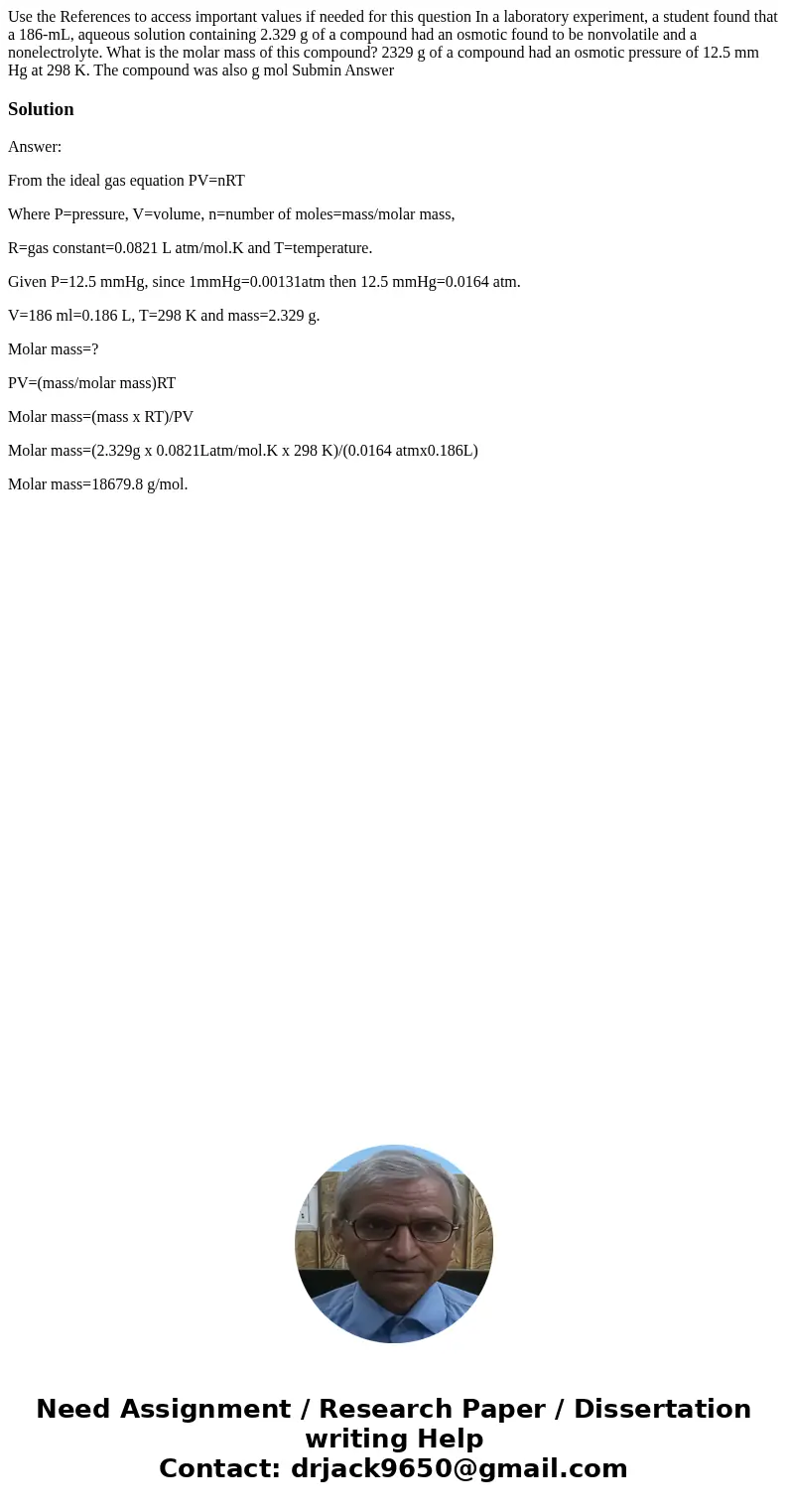 Use the References to access important values if needed for this question In a laboratory experiment, a student found that a 186-mL, aqueous solution containin  Use the References to access important values if needed for this question In a laboratory experiment, a student found that a 186-mL, aqueous solution containin