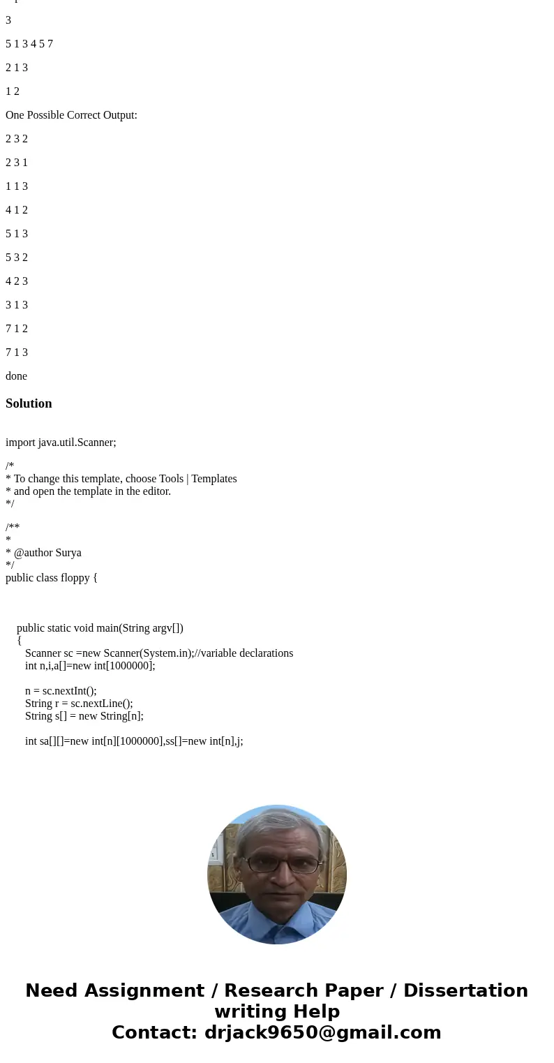 Using Java language to solve this quesiton, thanks a lot for your help! In the great nation of A the greatest, longest and most important of all books is book B Using Java language to solve this quesiton, thanks a lot for your help! In the great nation of A the greatest, longest and most important of all books is book B