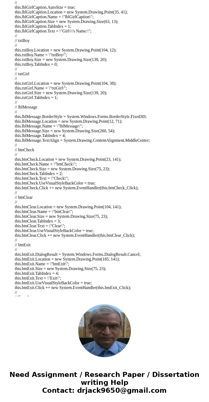 Visual Basic Question In the Chap9 folder of the student sample programs, you will find the following files: GirlNames.txt - This file contains a list of the 20 Visual Basic Question In the Chap9 folder of the student sample programs, you will find the following files: GirlNames.txt - This file contains a list of the 20