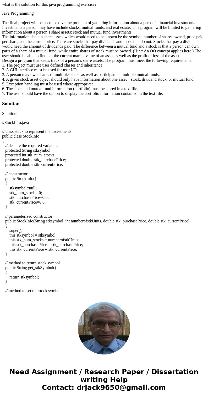 what is the solution for this java programming exercise? Java Programming The final project will be used to solve the problem of gathering information about a p what is the solution for this java programming exercise? Java Programming The final project will be used to solve the problem of gathering information about a p