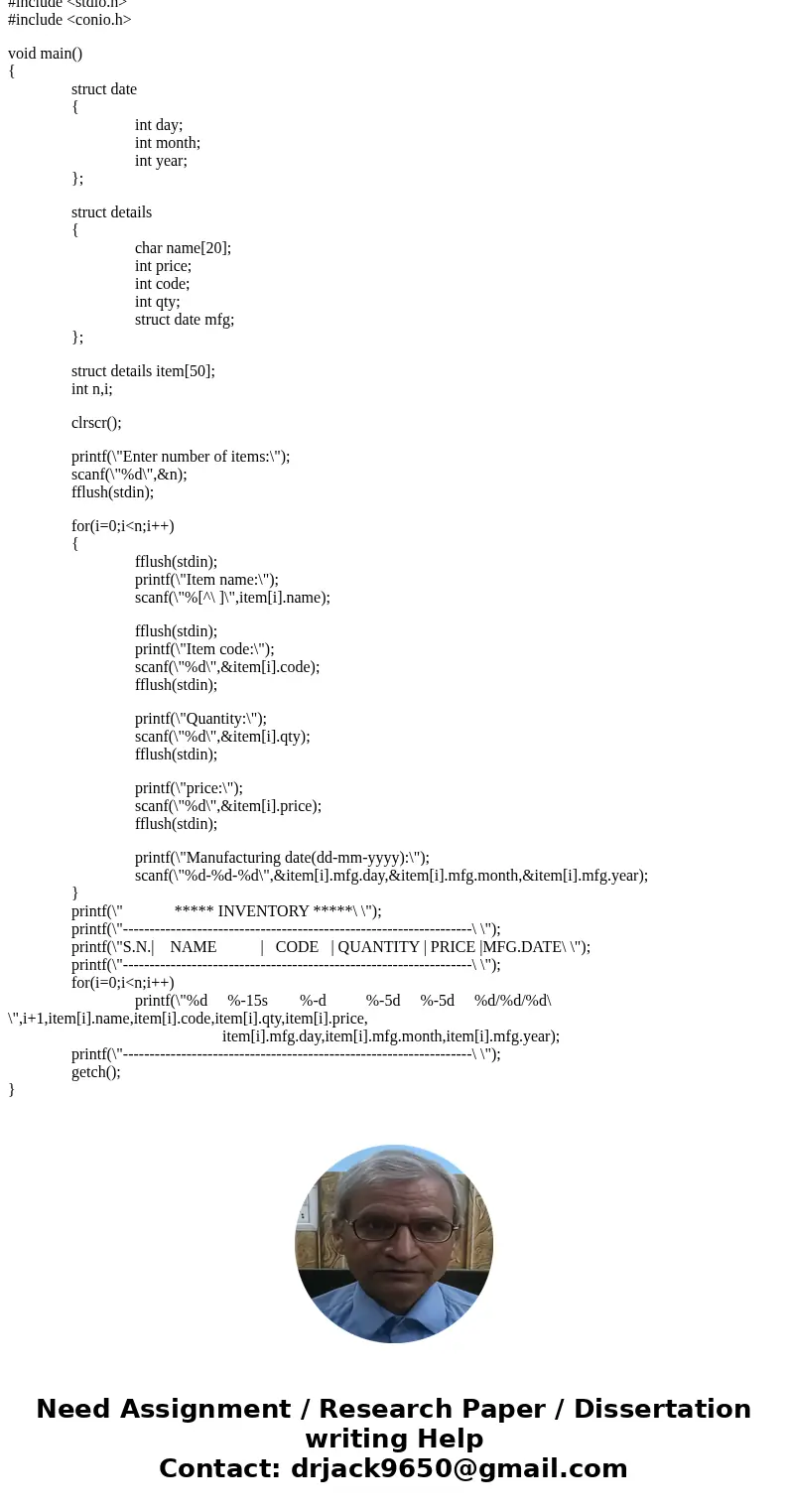 Write a C program for a shopping list. Use the listed items and add one additional item to the list. Code should be nicely indented and commented. All the field Write a C program for a shopping list. Use the listed items and add one additional item to the list. Code should be nicely indented and commented. All the field