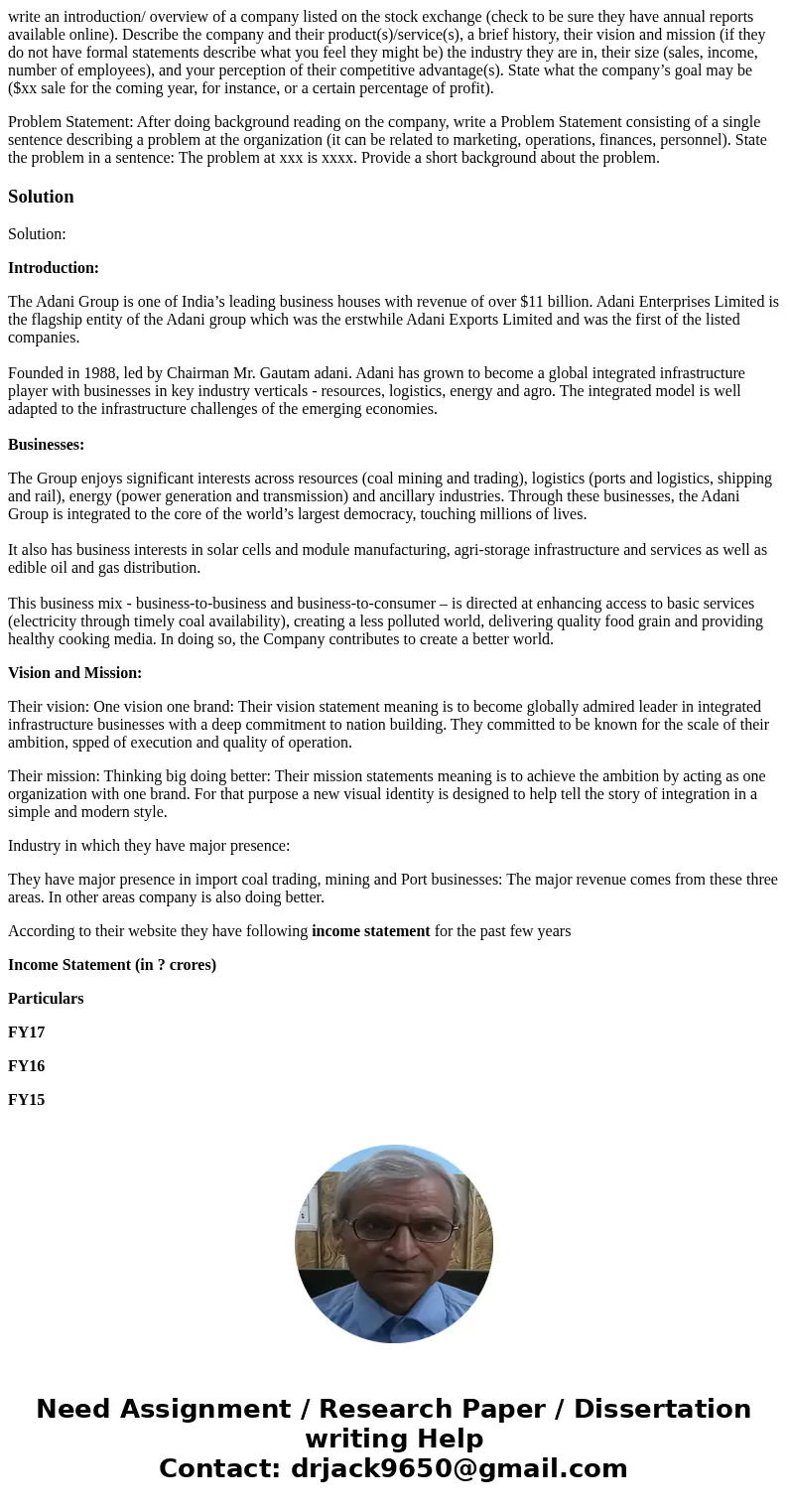 write an introduction/ overview of a company listed on the stock exchange (check to be sure they have annual reports available online). Describe the company and write an introduction/ overview of a company listed on the stock exchange (check to be sure they have annual reports available online). Describe the company and