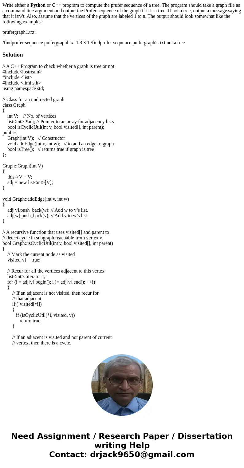 Write either a Python or C++ program to compute the prufer sequence of a tree. The program should take a graph file as a command line argument and output the Pr Write either a Python or C++ program to compute the prufer sequence of a tree. The program should take a graph file as a command line argument and output the Pr