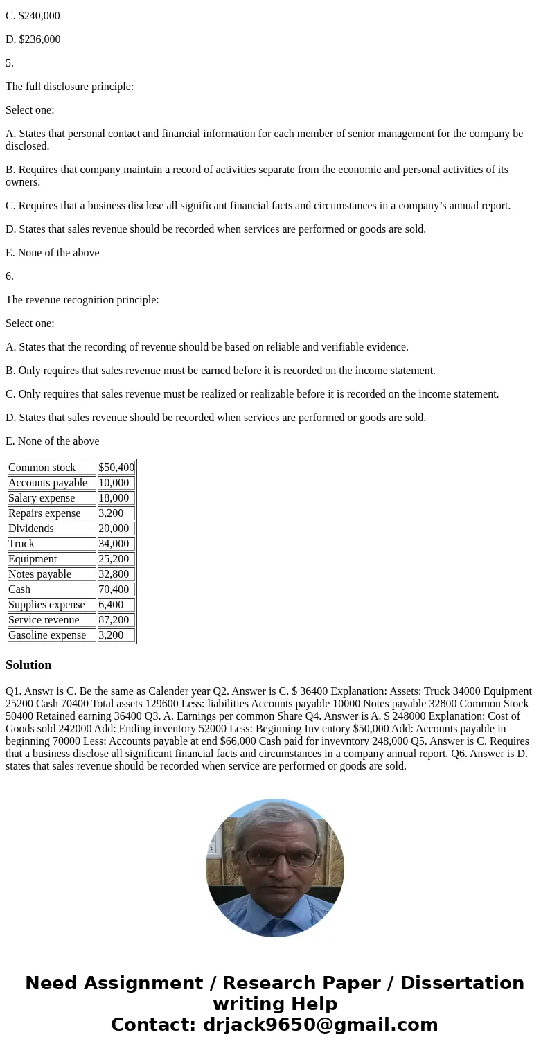 1. A company\'s fiscal year may: Select one: A. Be any portion of a year including a month or quarter B. Be for a period either greater or less than 12 months C