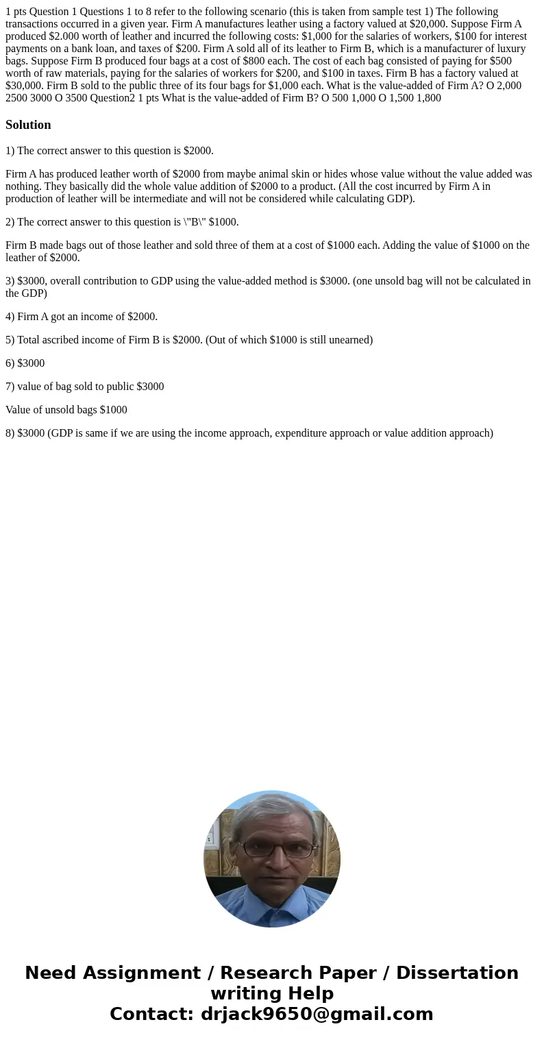 1 pts Question 1 Questions 1 to 8 refer to the following scenario (this is taken from sample test 1) The following transactions occurred in a given year. Firm   1 pts Question 1 Questions 1 to 8 refer to the following scenario (this is taken from sample test 1) The following transactions occurred in a given year. Firm