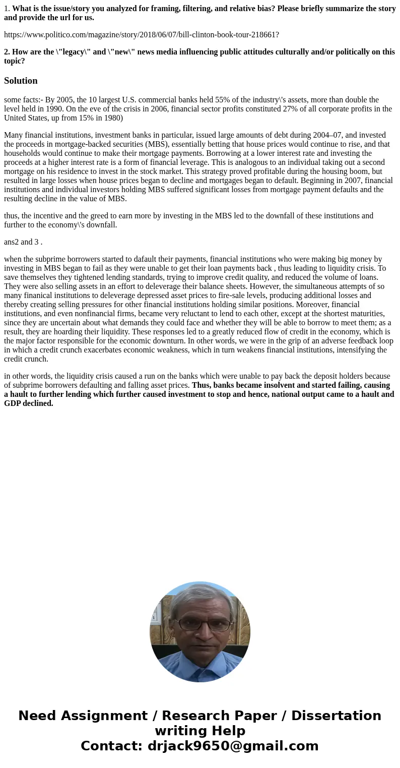 1. What is the issue/story you analyzed for framing, filtering, and relative bias? Please briefly summarize the story and provide the url for us. https://www.po